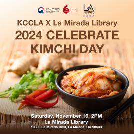 2024 캘리포니아주 김치의 날 기념 김치만들기 체험 행사